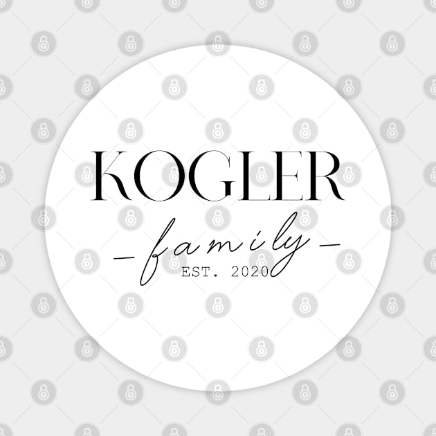 Kogler Family EST. 2020, Surname, Kogler Magnet by ProvidenciaryArtist